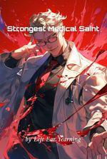 Strongest Medical Saint